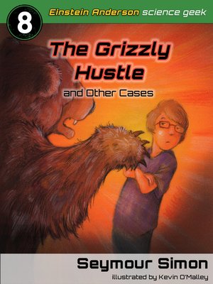 cover image of The Grizzly Hustle and Other Cases
